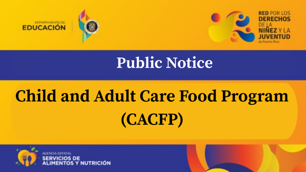 Child and Adult Care Food Program (CACFP)